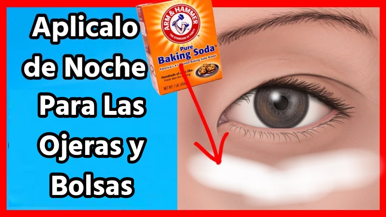 bicarbonato para las bolsas delos ojos