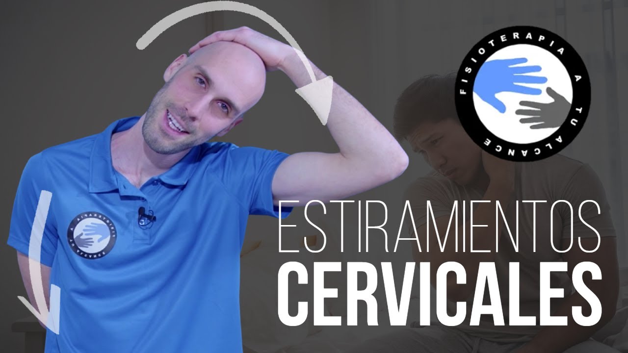 estiramientos para el cuello y cervicales