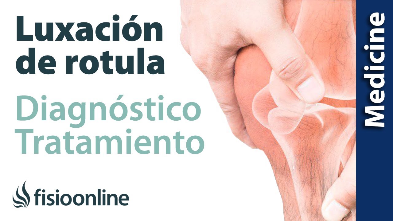 luxacion de rotula tiempo de recuperacion