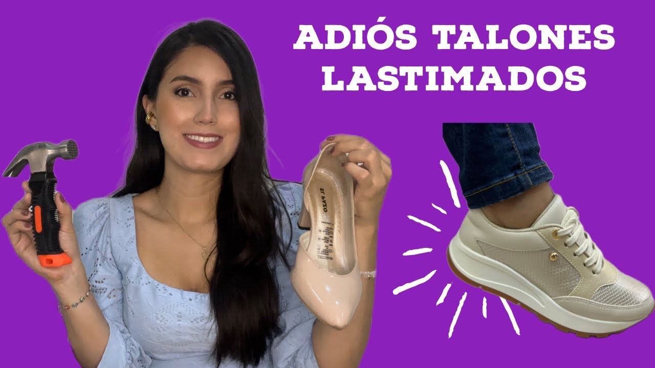 mis zapatillas me lastiman el talon
