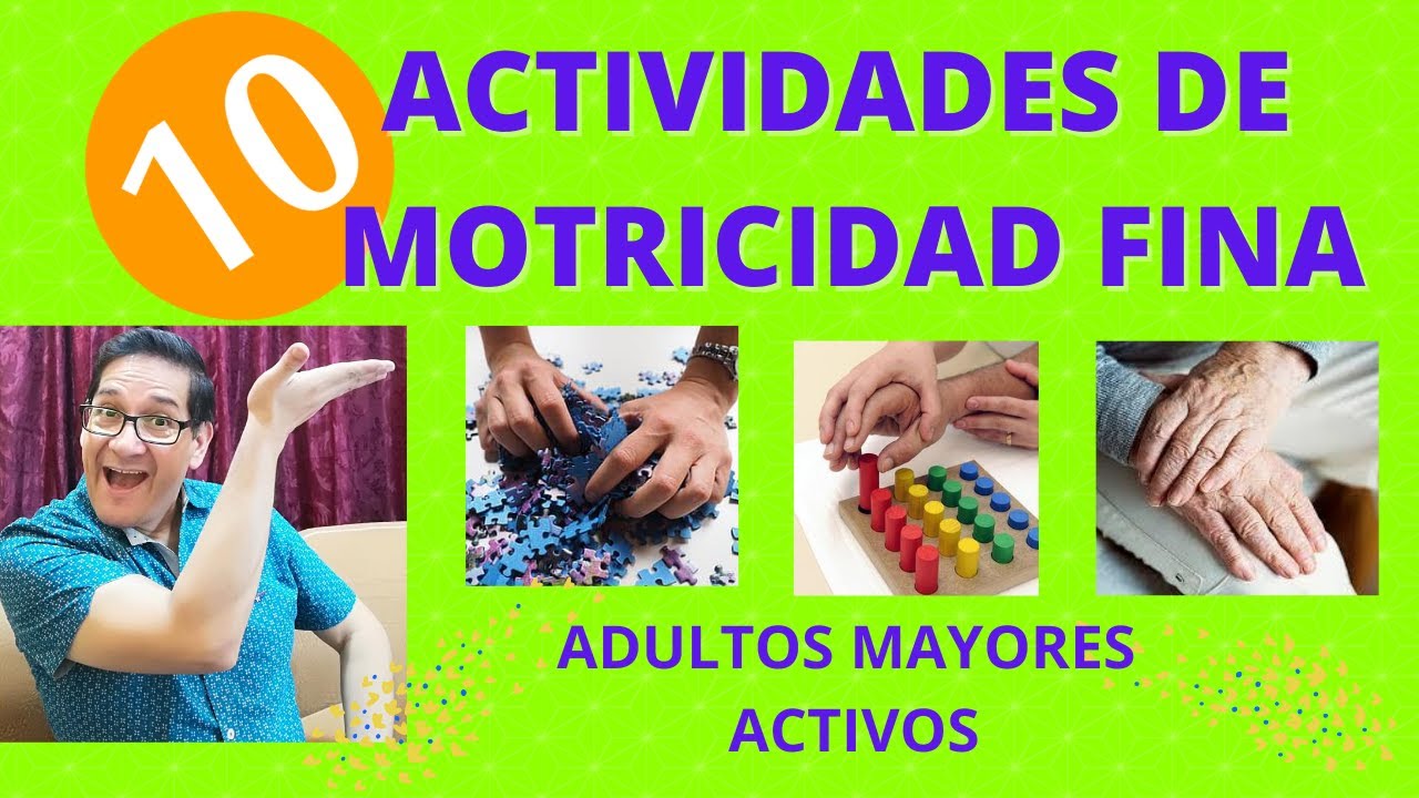 motricidad fina en el adulto mayor