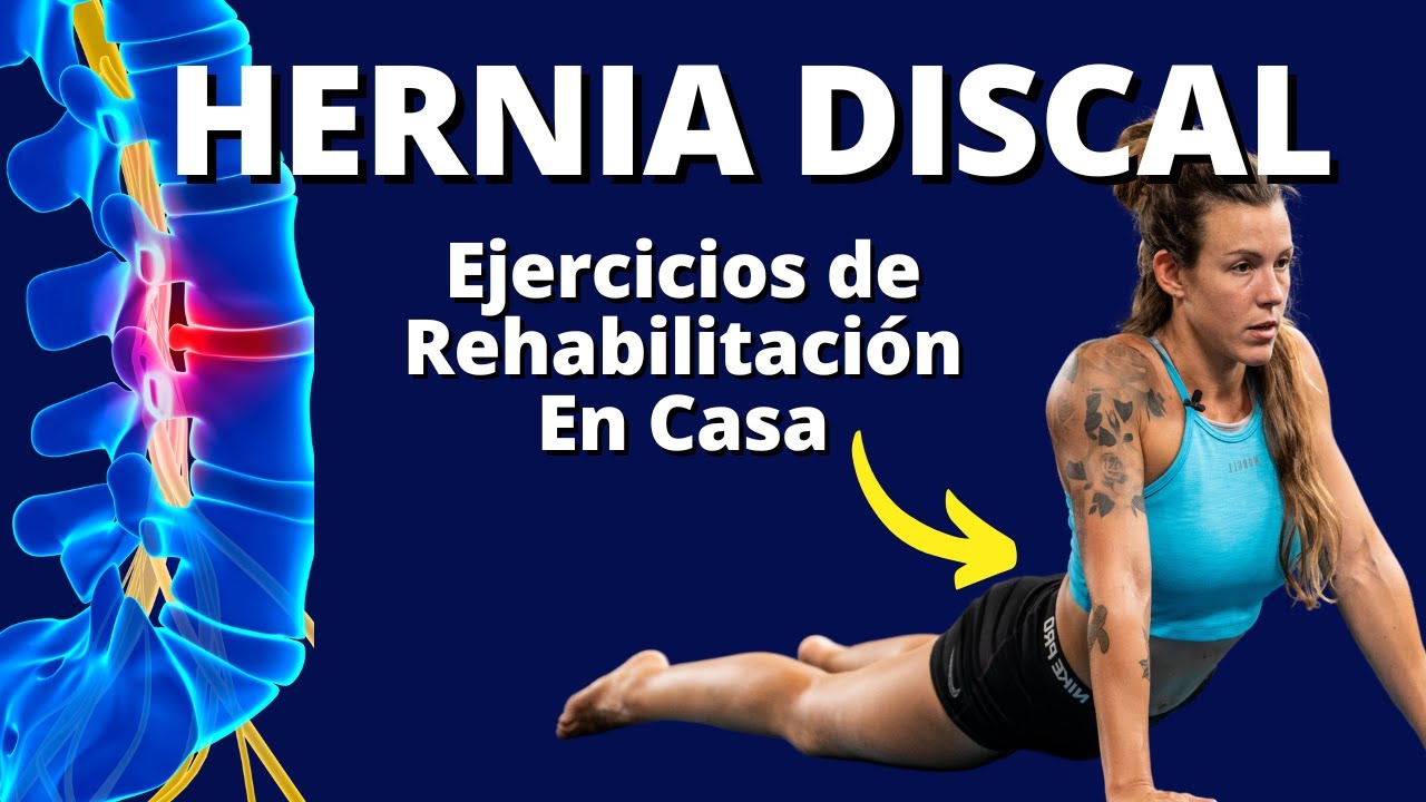 rehabilitacion para hernia discal l5 s1