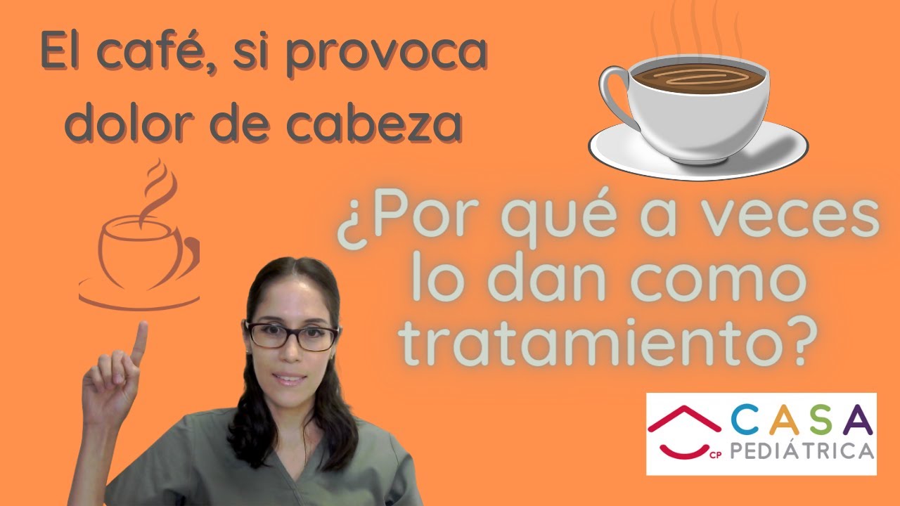 si no tomo cafe me duele la cabeza