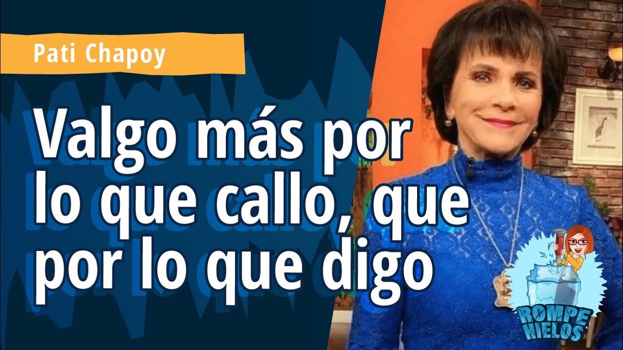 valgo mas por lo que callo