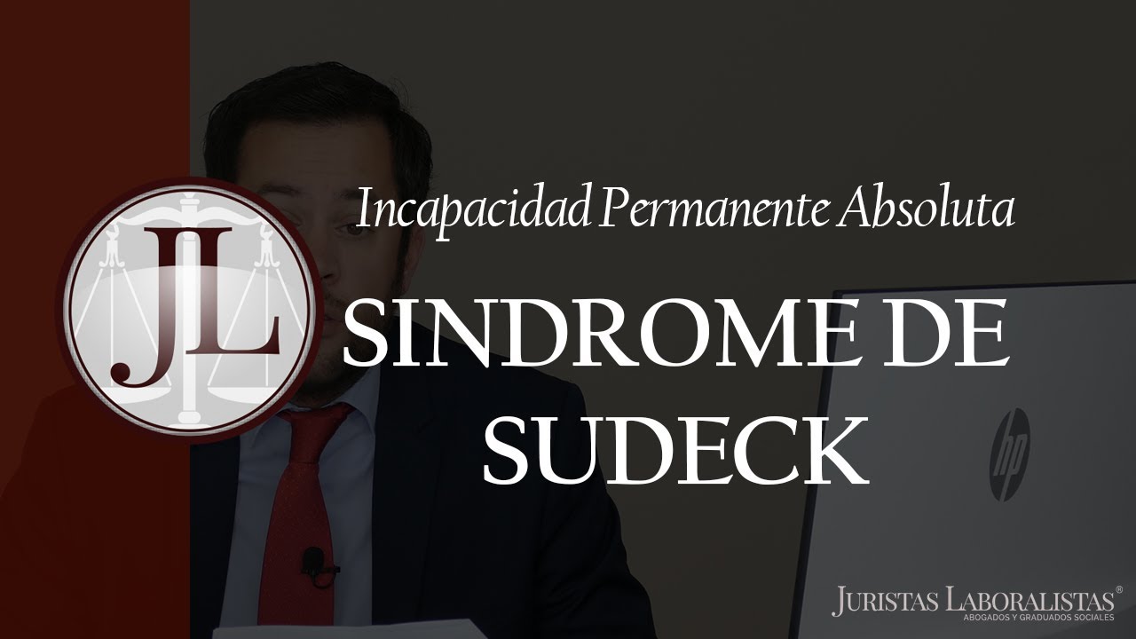 baja laboral por sindrome de sudeck