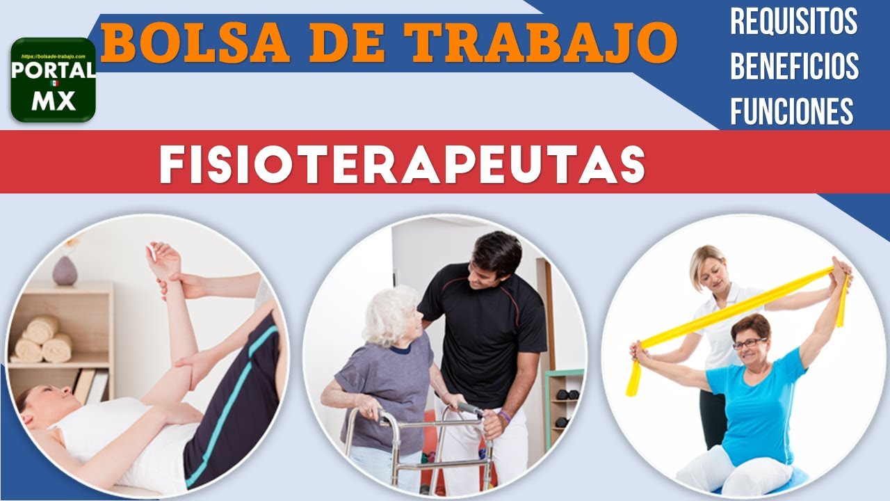 bolsa de trabajo para fisioterapia y rehabilitacion