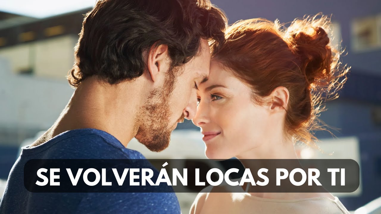 como ser magnetico para las mujeres