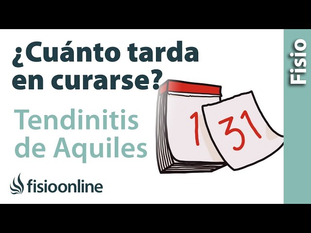cuanto tiempo tarda en sanar el tendon de aquiles