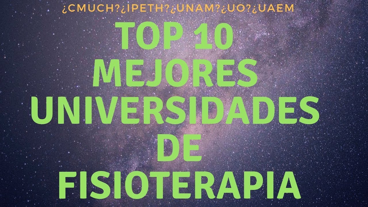 mejor universidad para estudiar fisioterapia en españa