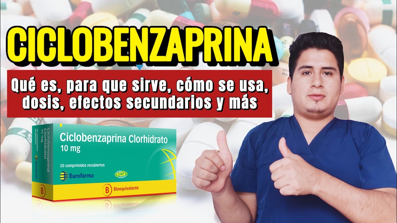 para que es la ciclobenzaprina clorhidrato 10 mg
