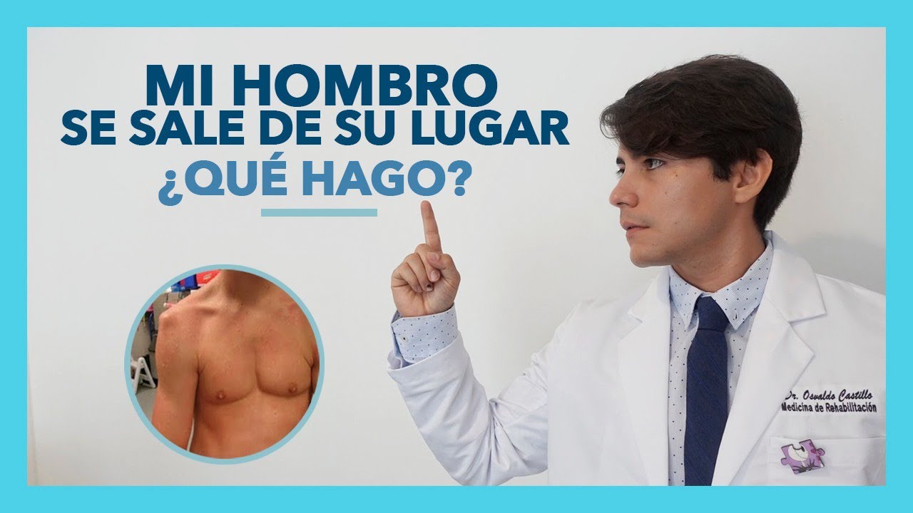 se me sale el hombro y volvio a su lugar