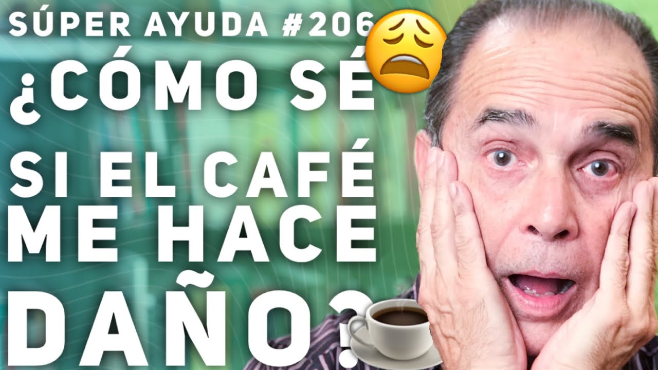 tome cafe y me siento nervioso