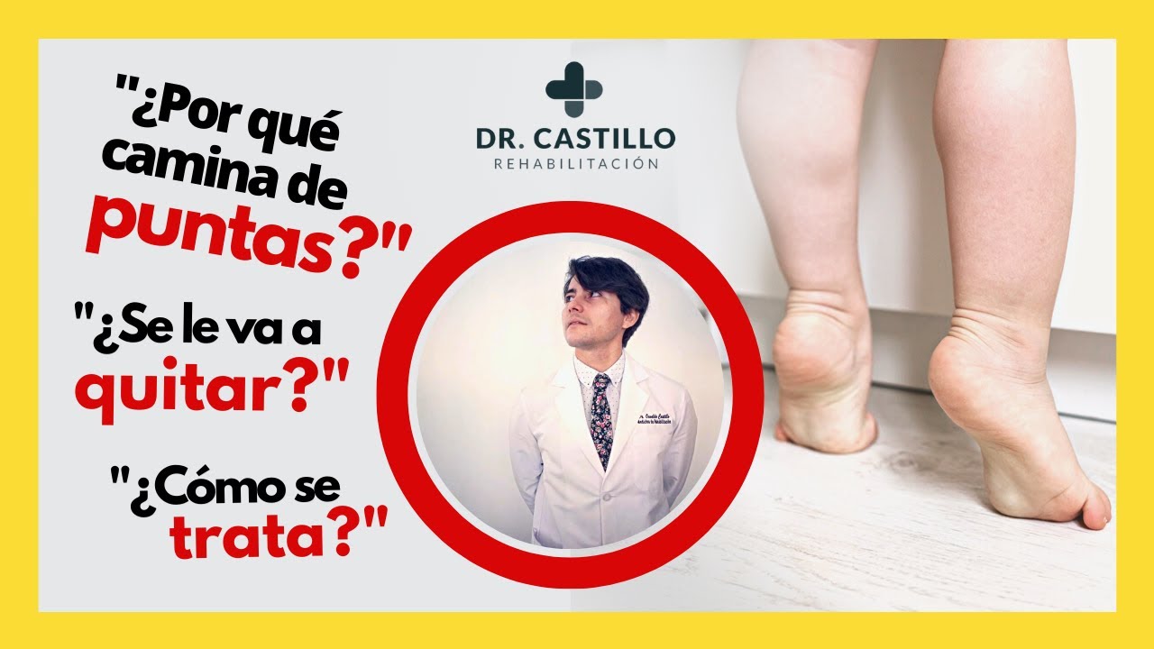 caminar en puntas de pie enfermedad