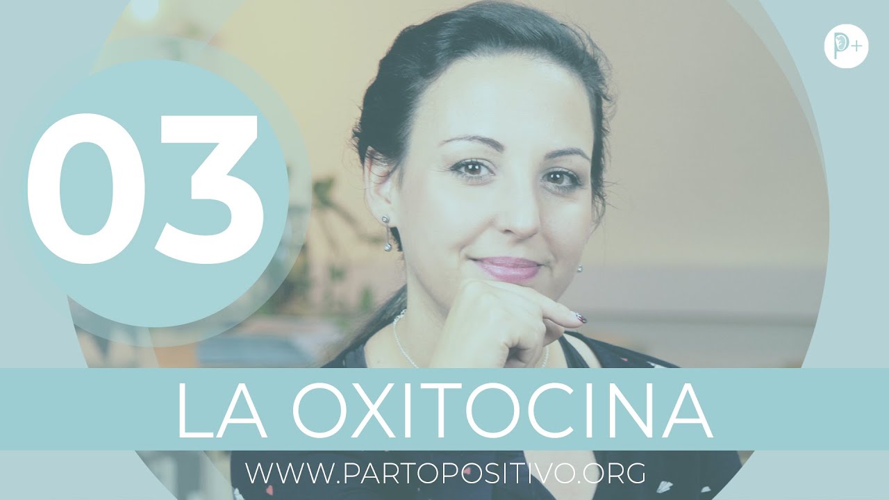 como estimular la oxitocina para el parto
