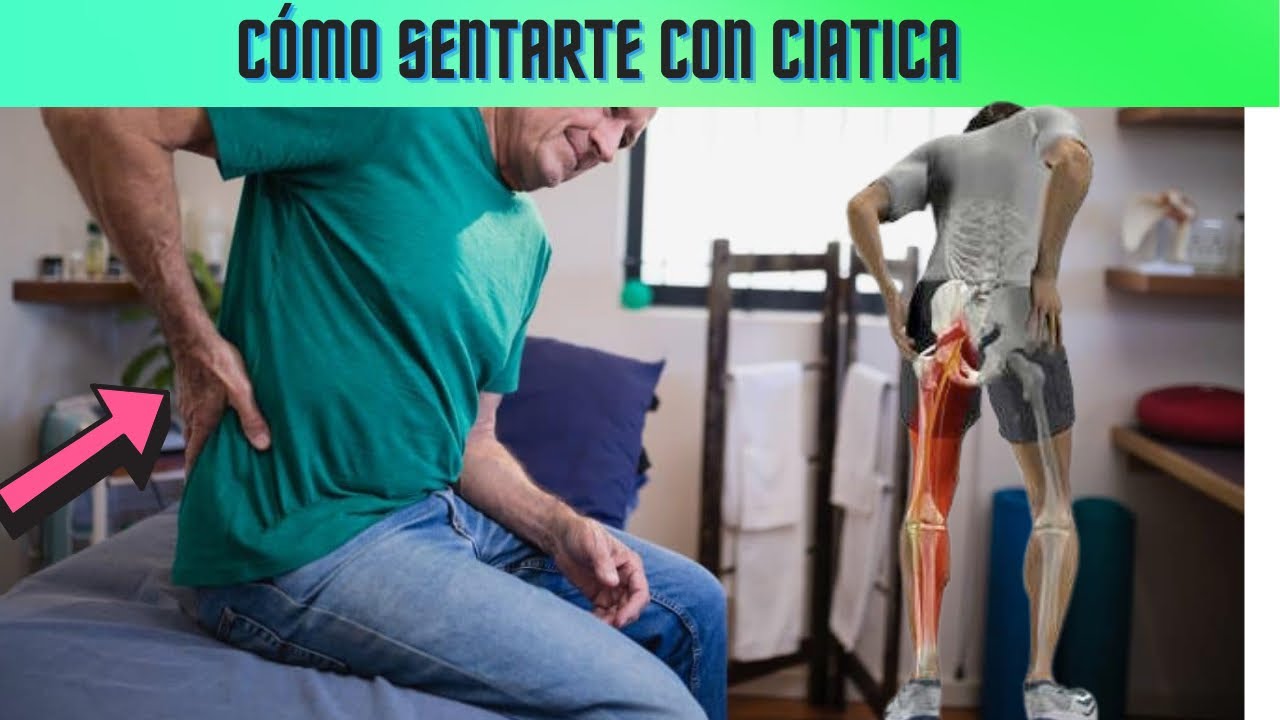 como sentarse con dolor de ciatica