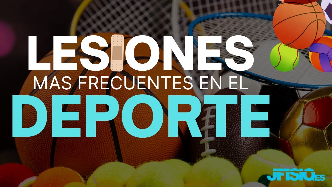 cuales son las lesiones mas frecuentes en la actividad fisica