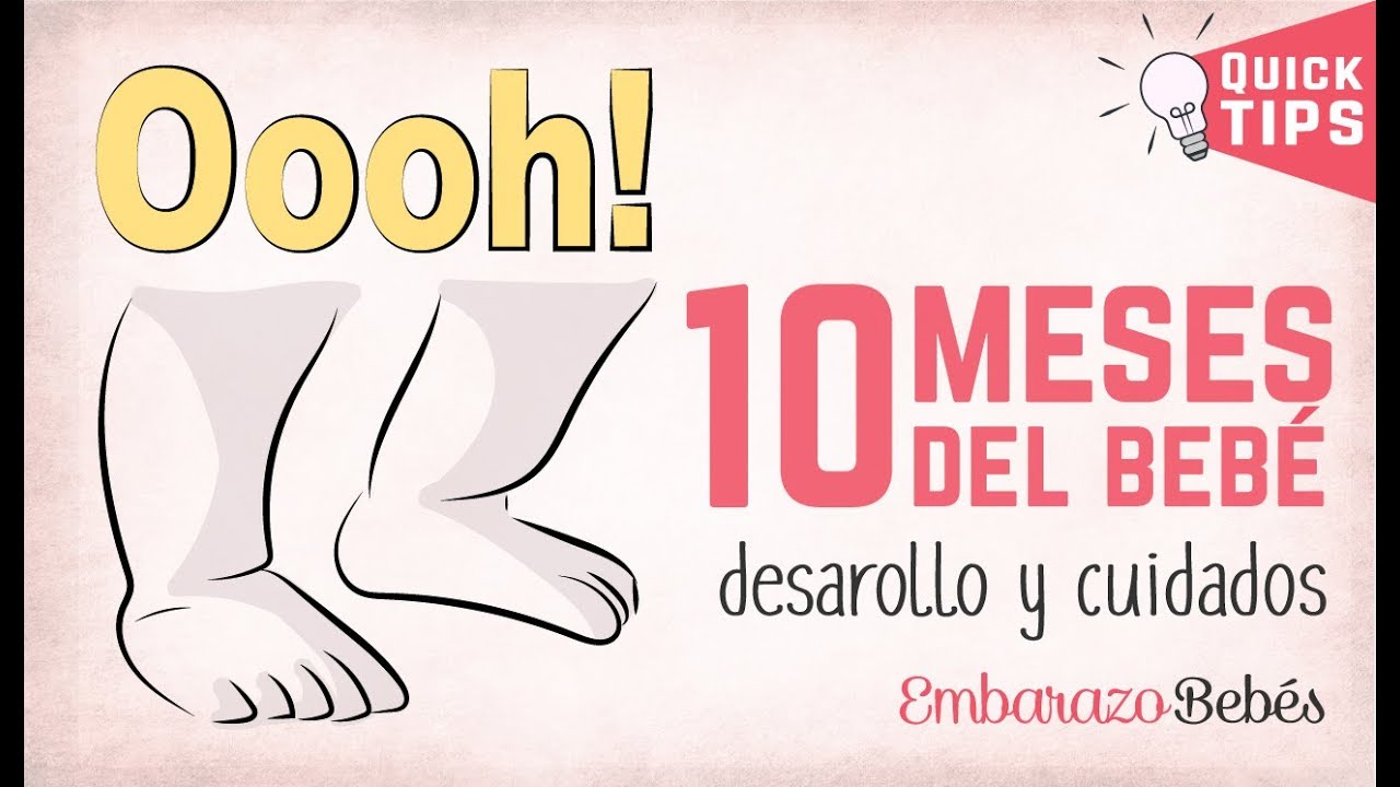 desarrollo de un bebe de 10 meses