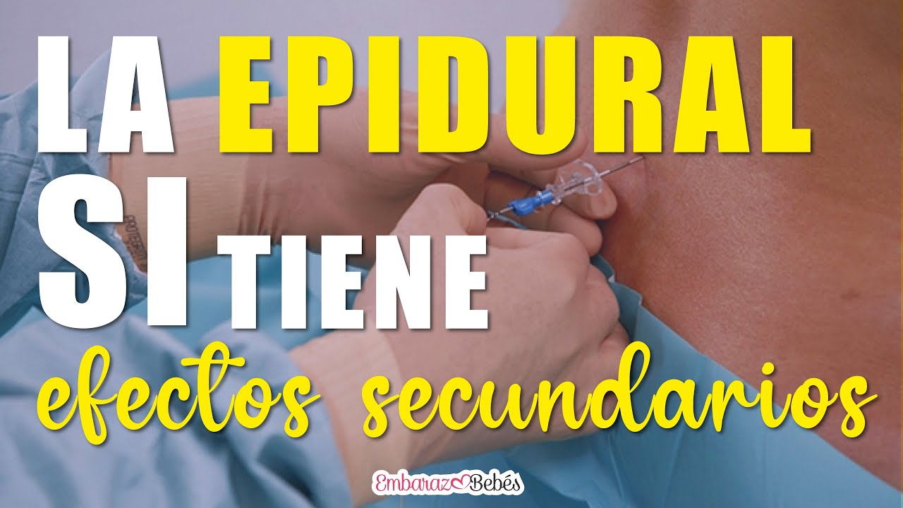 efectos de la epidural despues del parto
