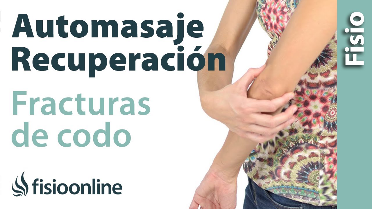fractura de codo en adultos tiempo de recuperacion