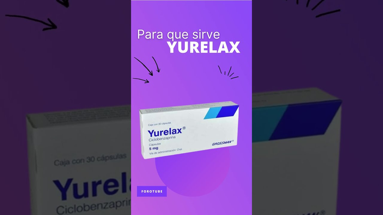 yurelax 10 mg para que sirve
