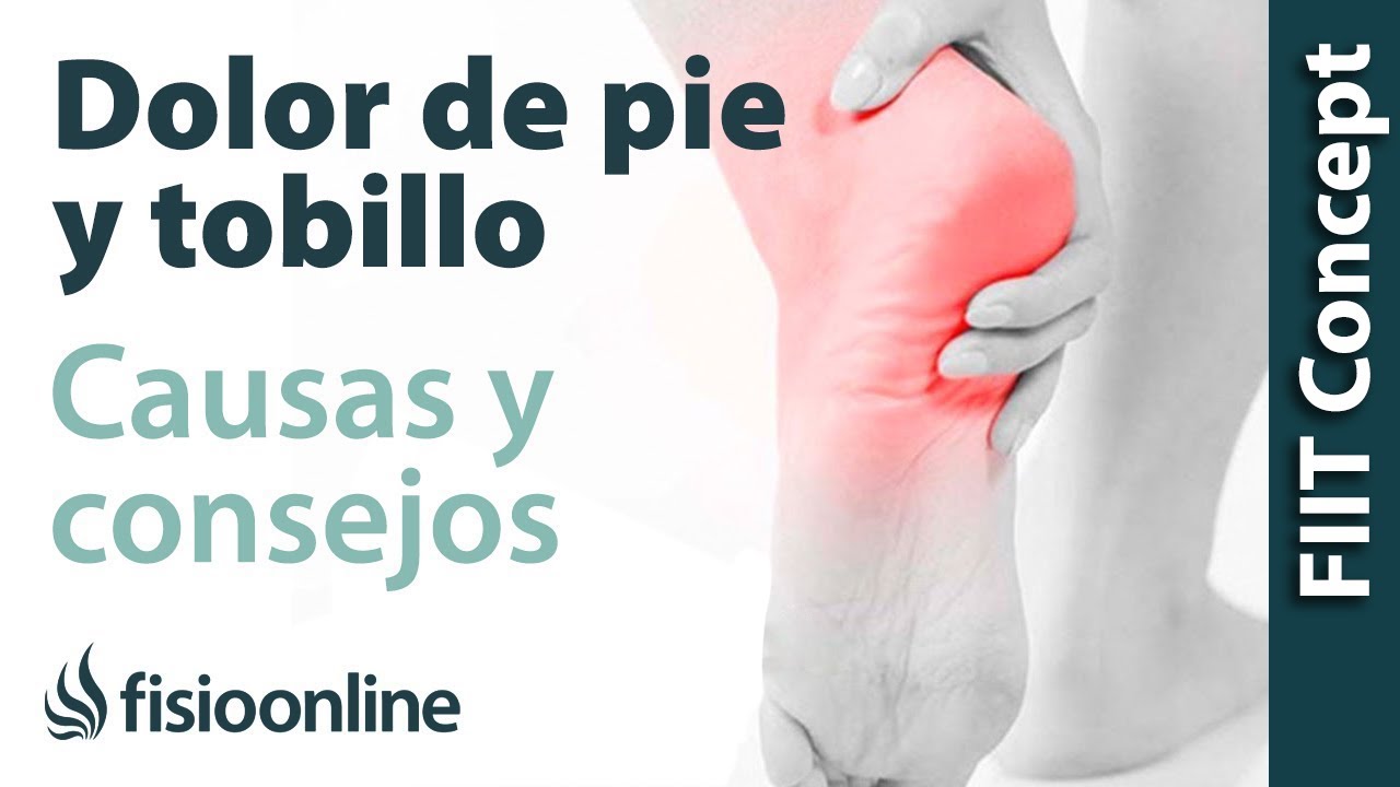 dolor de pies y tobillos causas