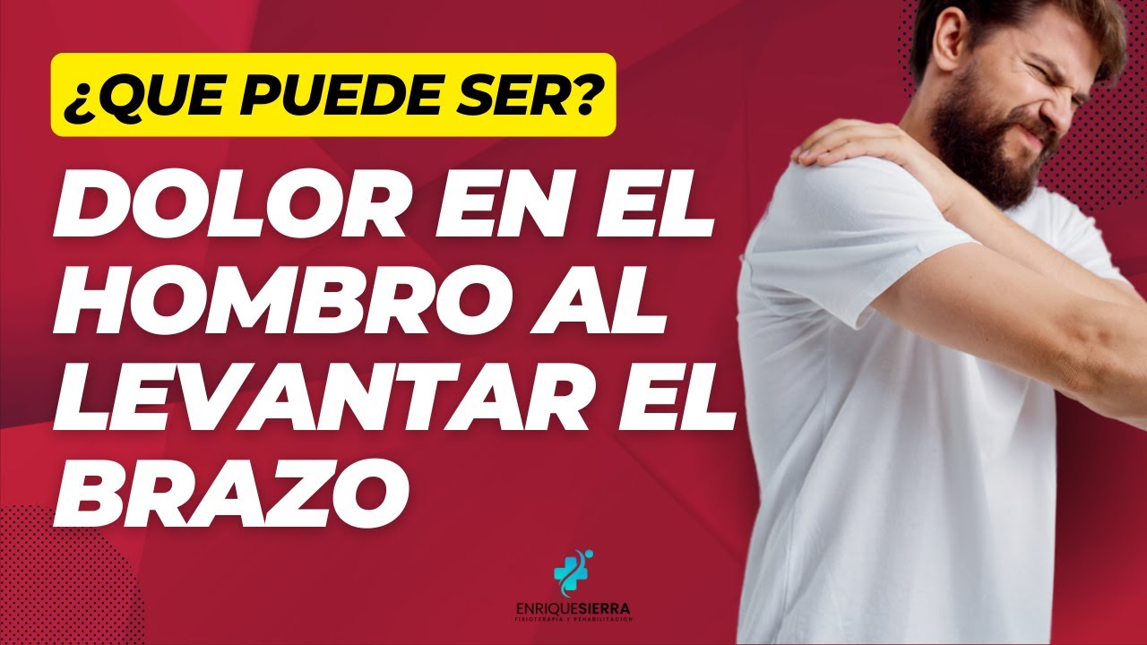 no puedo levantar el brazo me duele mucho